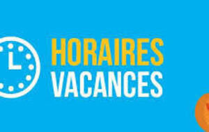 Horaires vacances Toussaint