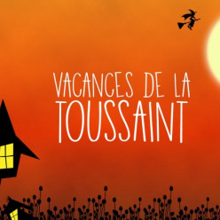Horaires vacances Toussaint